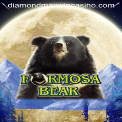Exploring FormosaBear and the Thrill of Diamond Maxwin